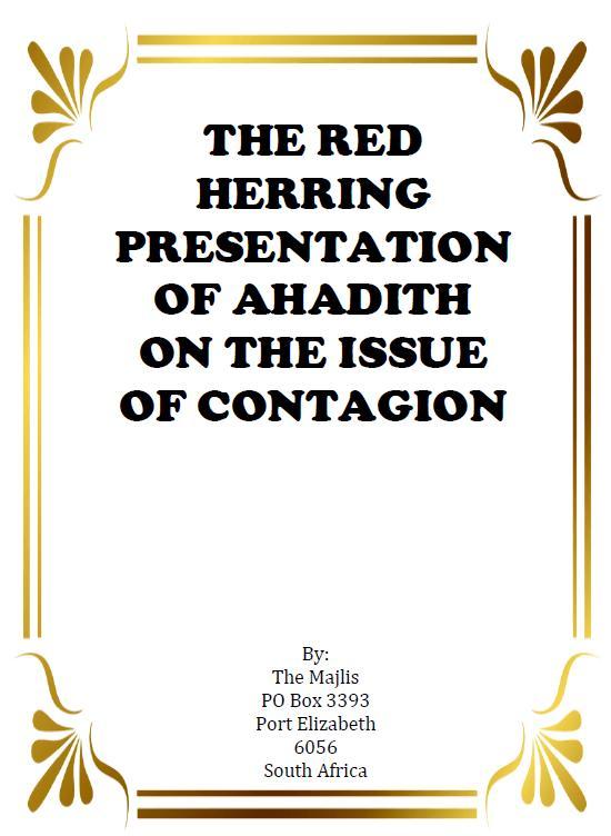 Red Herring Presentation Of Ahadith On The Issue Of Contagion