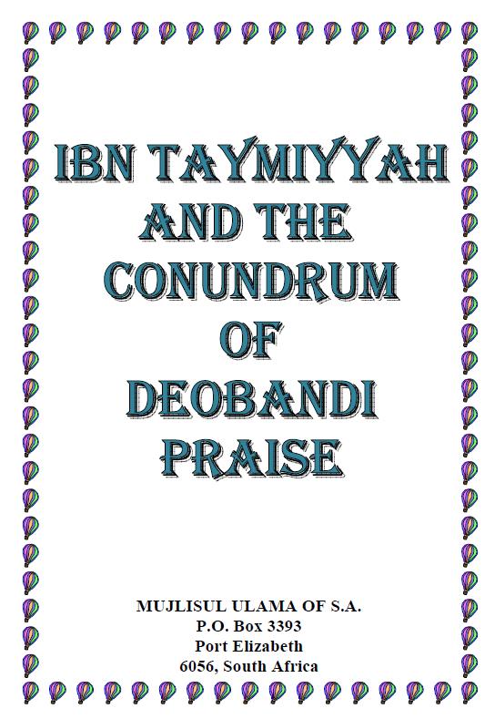 Ibn Taymiyyah And Deobands Praise