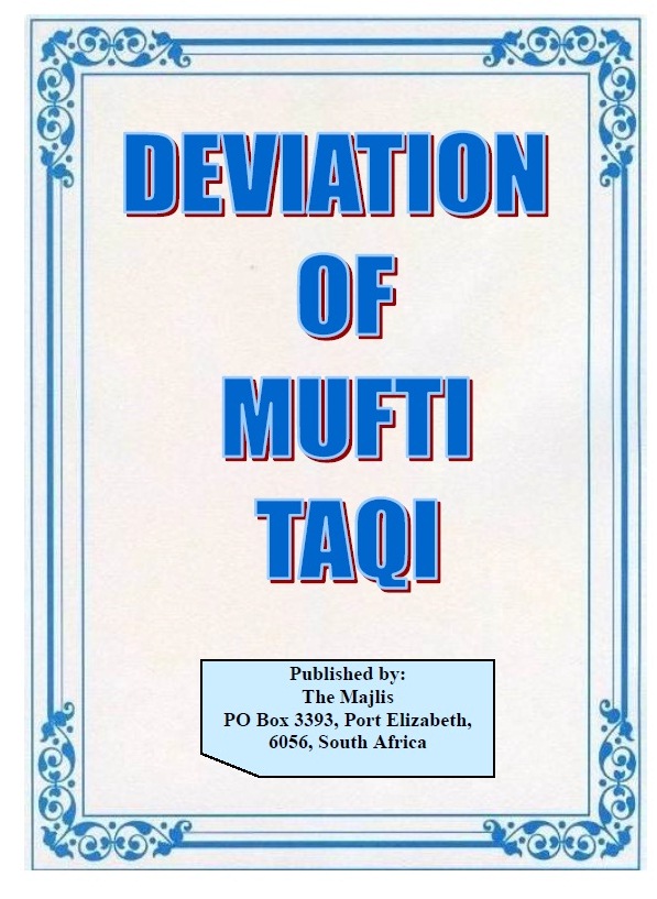 DEVIATION OF MUFTI TAQI