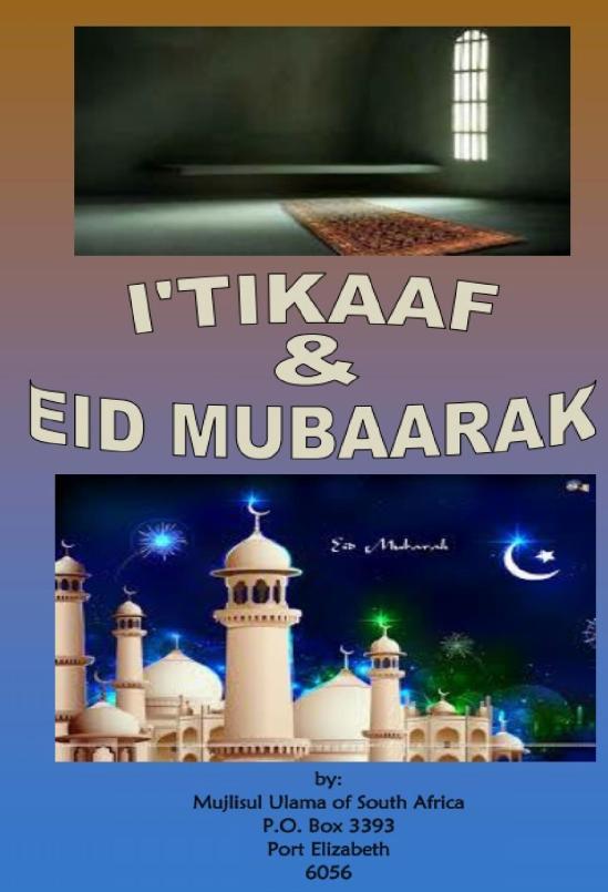 Itikaaf And Eid Mubaarak