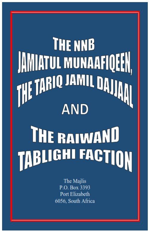 Jamiatul Ulama _ Tariq Jameel and Raiwand Tabligh Jamaat