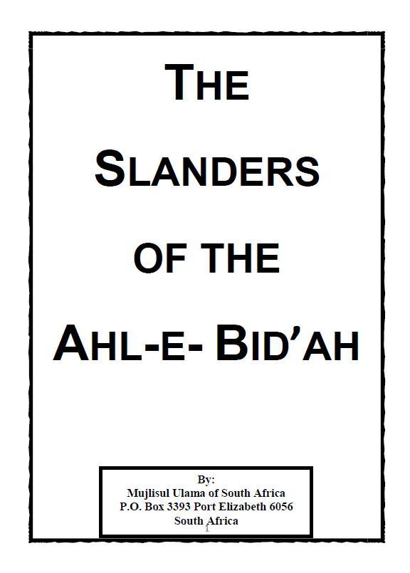 Slanders of the Ahl-e-Bidah