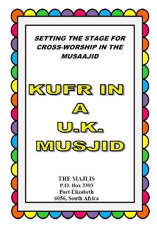 Kufr In A UK Musjid